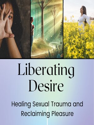 cover image of Liberating Desire